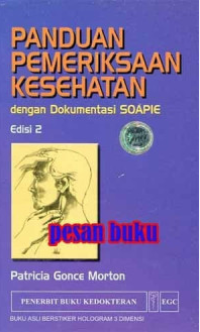 Image of Panduan Pemeriksaan kesehatan dgn Dokumentasi Soapie Edisi 2