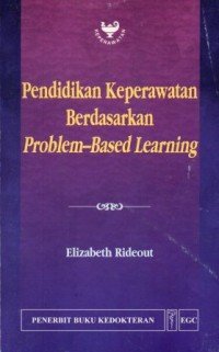 Image of Pendidikan keperawatan berdasarkan problem - based learning