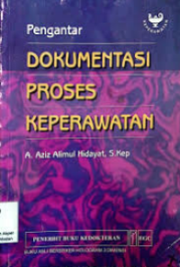 Image of Pengantar Dokumentasi proses keperawatan